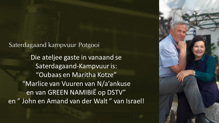 Saterdagaand kampvuur – 1 Oktober 2022